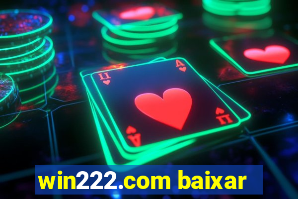 win222.com baixar